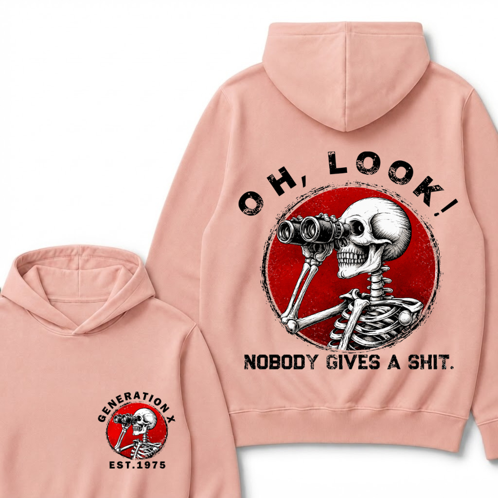 Custom Your Year Generation X EST.Year Oh,Look! Nobody Gives A Shit Print Hoodie