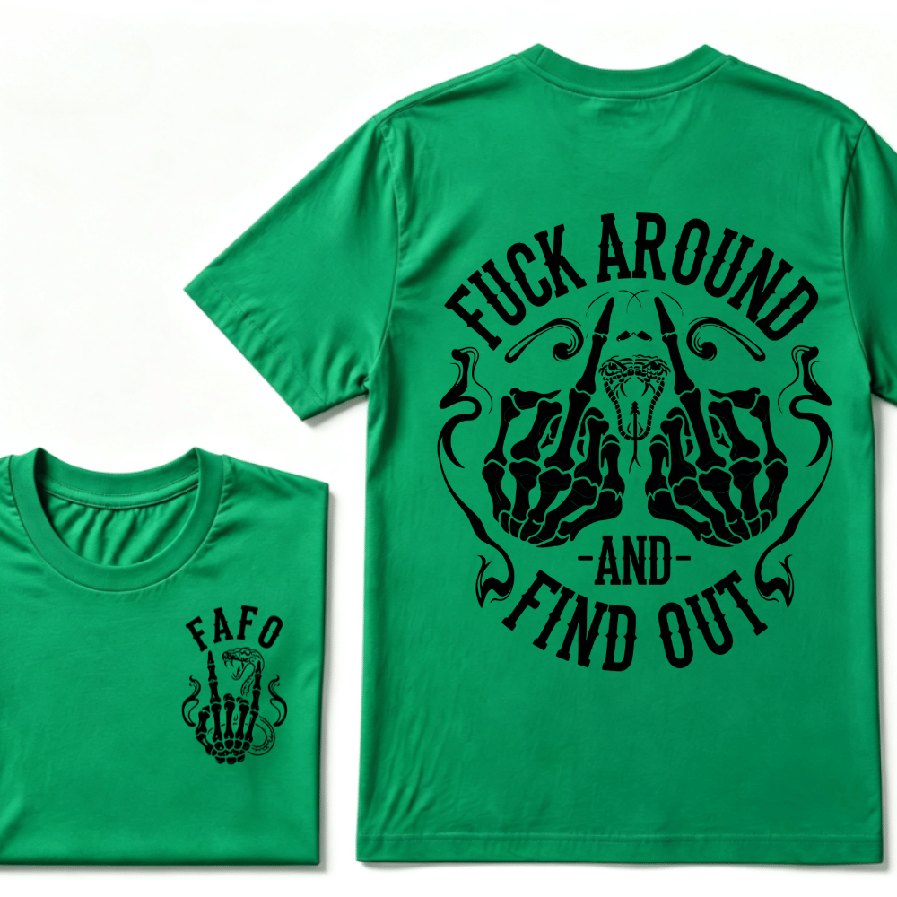 Fuck Around and Find Out Middle Finger Snake Head with Smoke T-Shirt