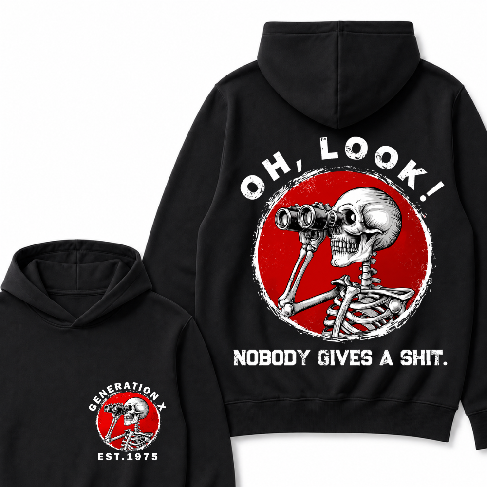 Custom Your Year Generation X EST.Year Oh,Look! Nobody Gives A Shit Print Hoodie
