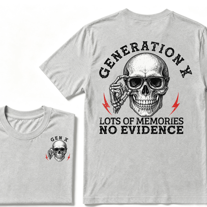 Generation X Lots Of Memories No Evidence T-shirt