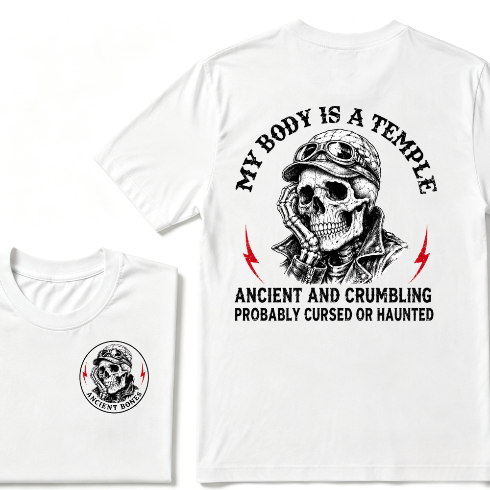 My Body Is A Temple Ancient And Crumbling Probably Cursed Or Haunted T-shirt