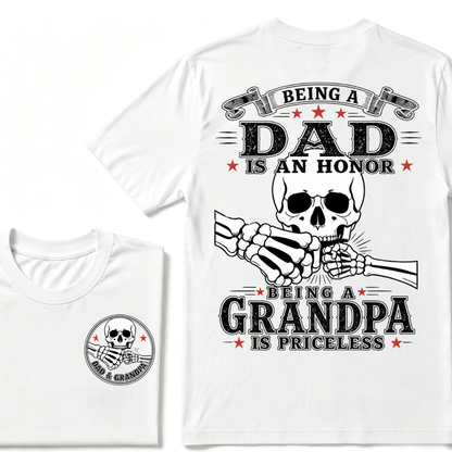 Being Dad Is An Honor Being Papa Is Priceless T-shirt