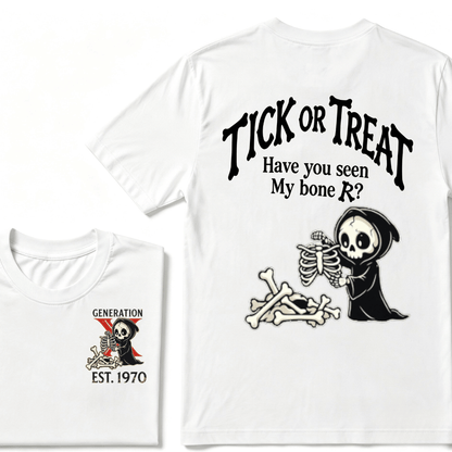 Custom Year GENERATION X EST.Year Tick Or Treat Have You Seen My Bone T-shirt