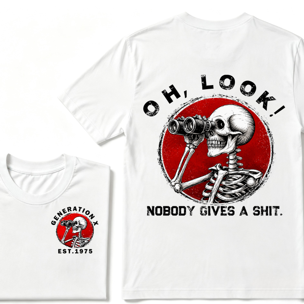 Generation X EST.Year Oh,Look! Nobody Gives A Shit Print T-Shirt