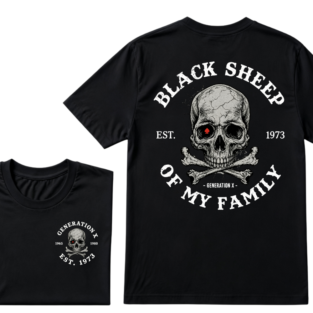 Custom Your Year. Black Sheep Of My Family Generation X EST.Year T-shirt