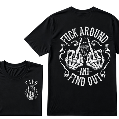 Fuck Around and Find Out Middle Finger Snake Head with Smoke T-Shirt