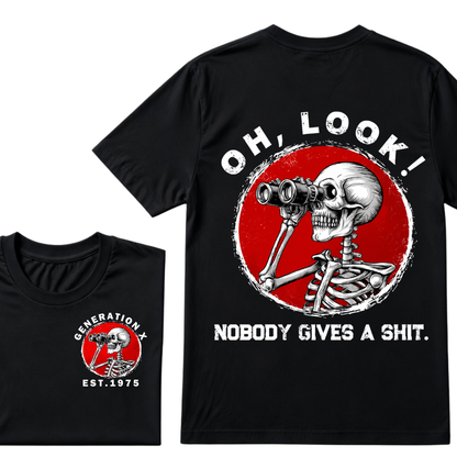Generation X EST.Year Oh,Look! Nobody Gives A Shit Print T-Shirt