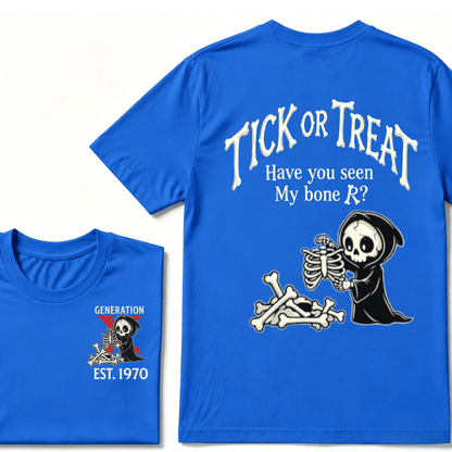 Custom Year GENERATION X EST.Year Tick Or Treat Have You Seen My Bone T-shirt