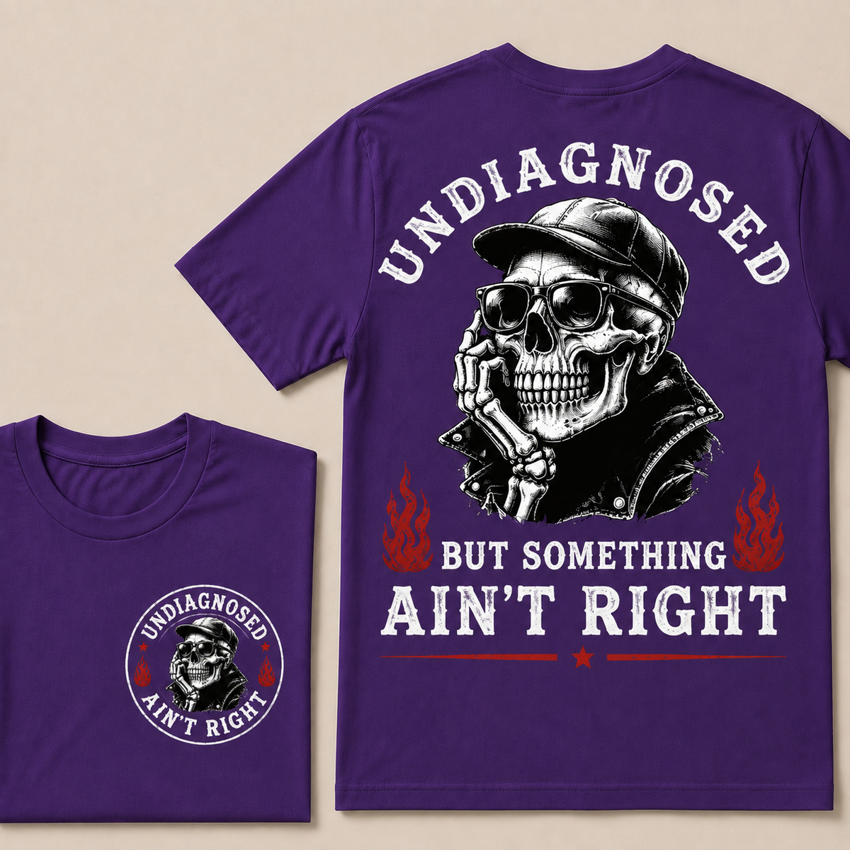 Undiagnosed But Something Ain't Right T-shirt