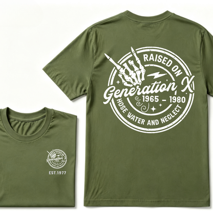 Custom Your Year Raised On Hose Water And Neglect Generation X T-Shirts