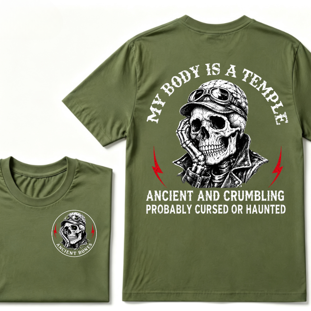 My Body Is A Temple Ancient And Crumbling Probably Cursed Or Haunted T-shirt