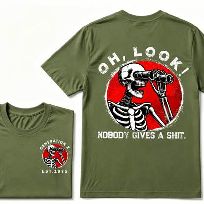 Customize Your Year Generation X EST.Year Oh,Look! Nobody Gives A Shit Print T-Shirt