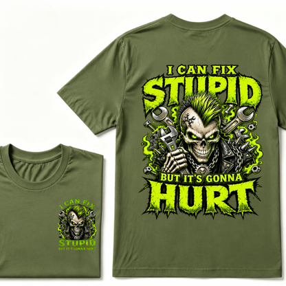 I Can Fix Stupid But It's Gonna Hurt Skull Unisex T-Shirt