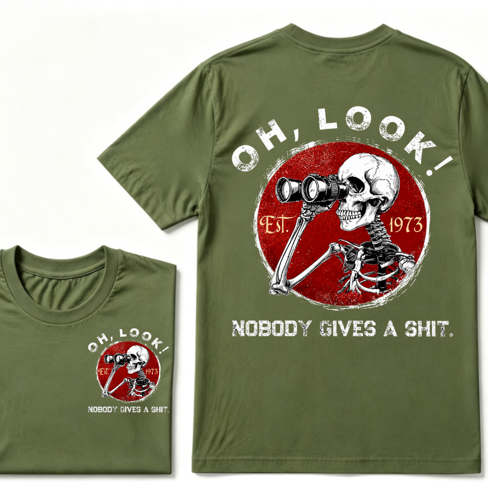 Custom Your Year. Oh Look Nobody Gives A Shit EST.Year T-shirt