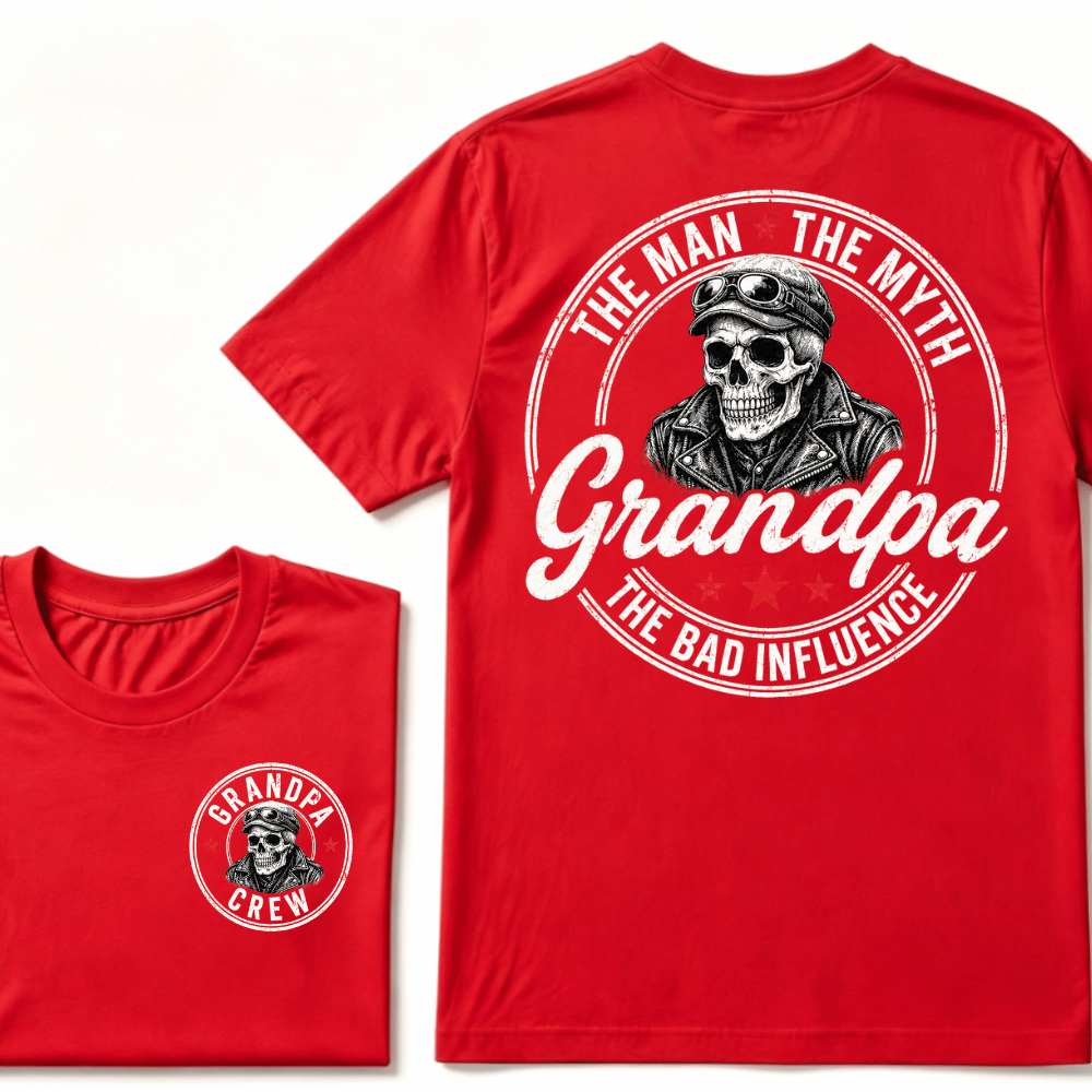 Grandpa The Man The Myth The Bad Influence T-shirt