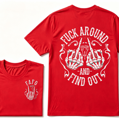 Fuck Around and Find Out Middle Finger Snake Head with Smoke T-Shirt