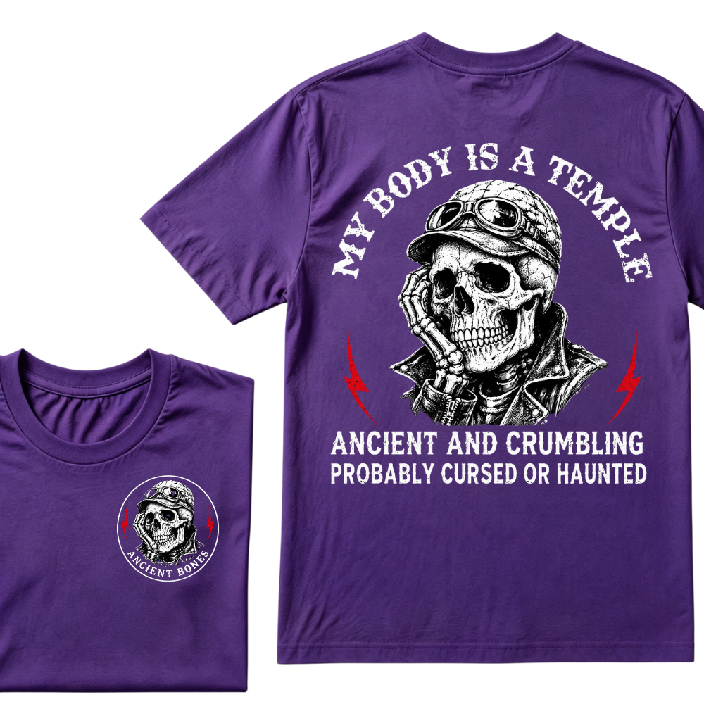 My Body Is A Temple Ancient And Crumbling Probably Cursed Or Haunted T-shirt