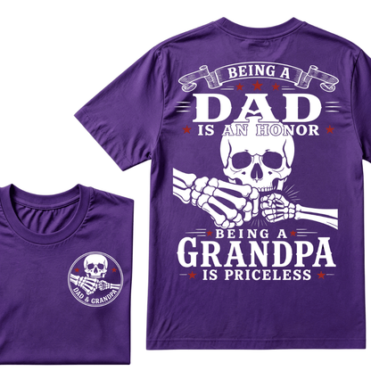 Being Dad Is An Honor Being Papa Is Priceless T-shirt