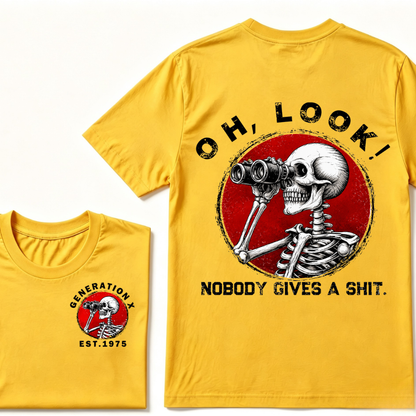 Generation X EST.Year Oh,Look! Nobody Gives A Shit Print T-Shirt