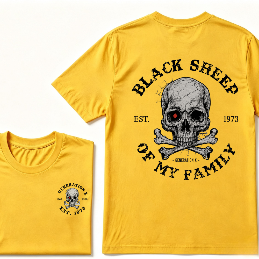 Custom Your Year. Black Sheep Of My Family Generation X EST.Year T-shirt