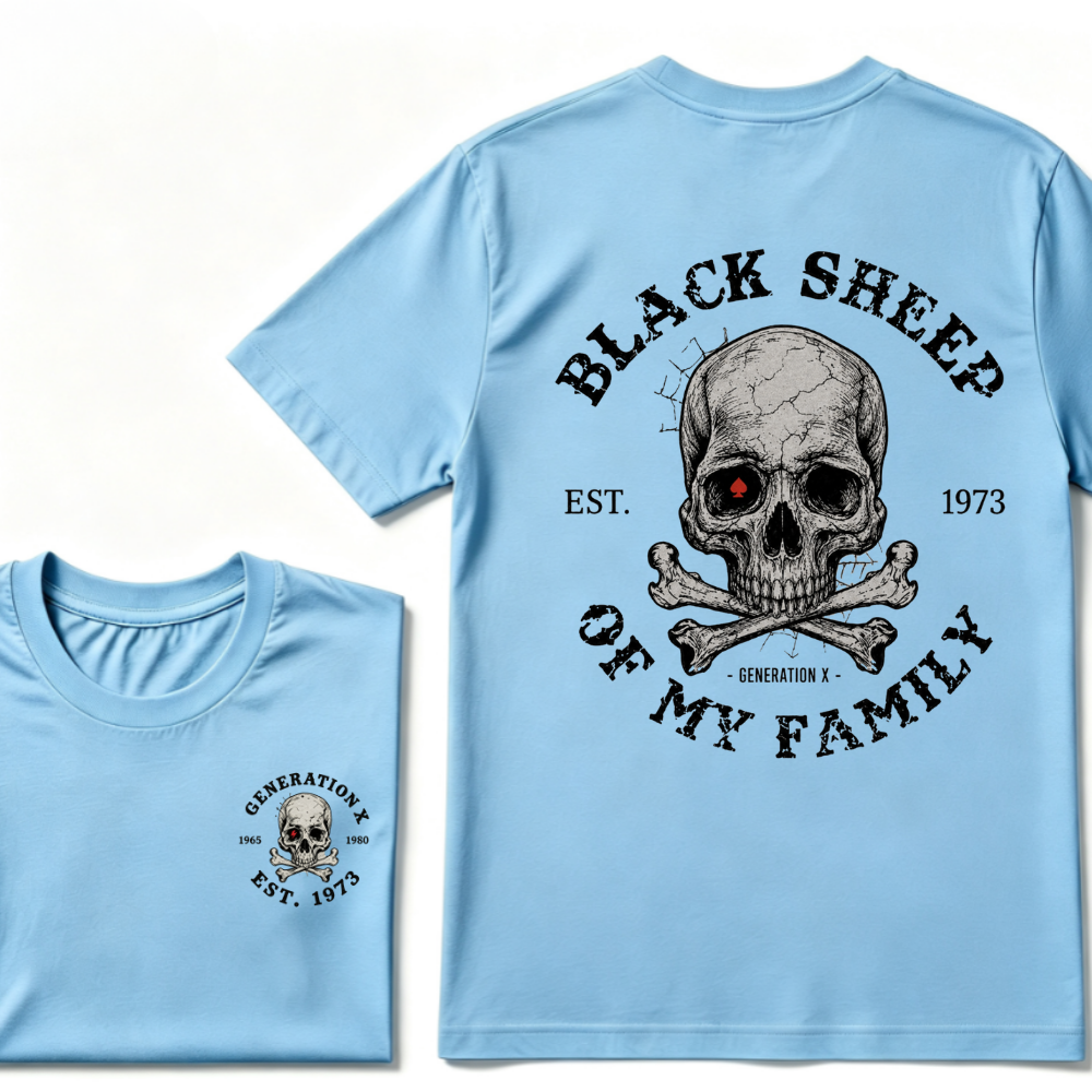 Custom Your Year. Black Sheep Of My Family Generation X EST.Year T-shirt
