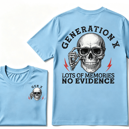 Generation X Lots Of Memories No Evidence T-shirt