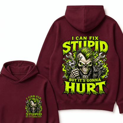 I Can Fix Stupid But It's Gonna Hurt Skull Unisex Hoodie