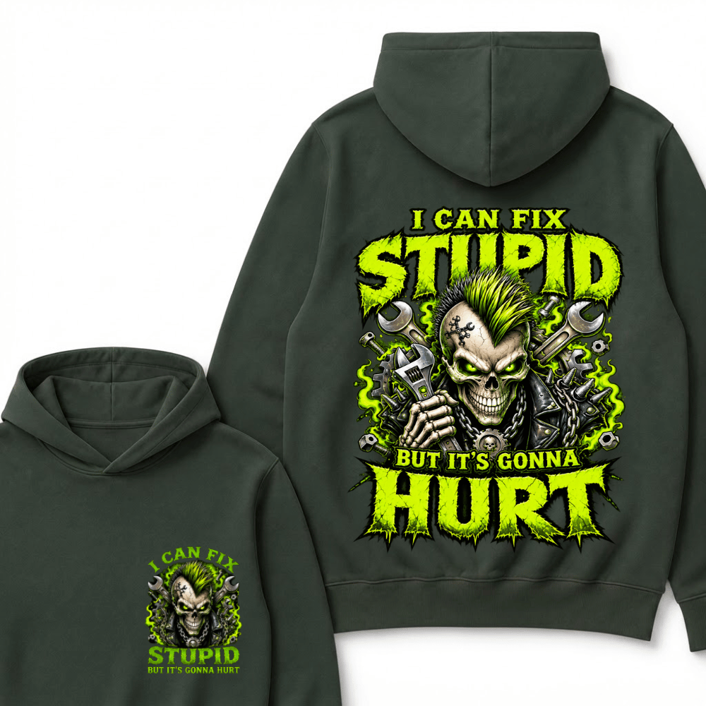 I Can Fix Stupid But It's Gonna Hurt Skull Unisex Hoodie