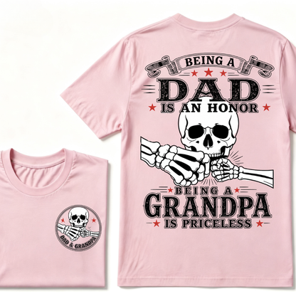 Being Dad Is An Honor Being Papa Is Priceless T-shirt