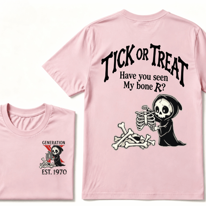Custom Year GENERATION X EST.Year Tick Or Treat Have You Seen My Bone T-shirt