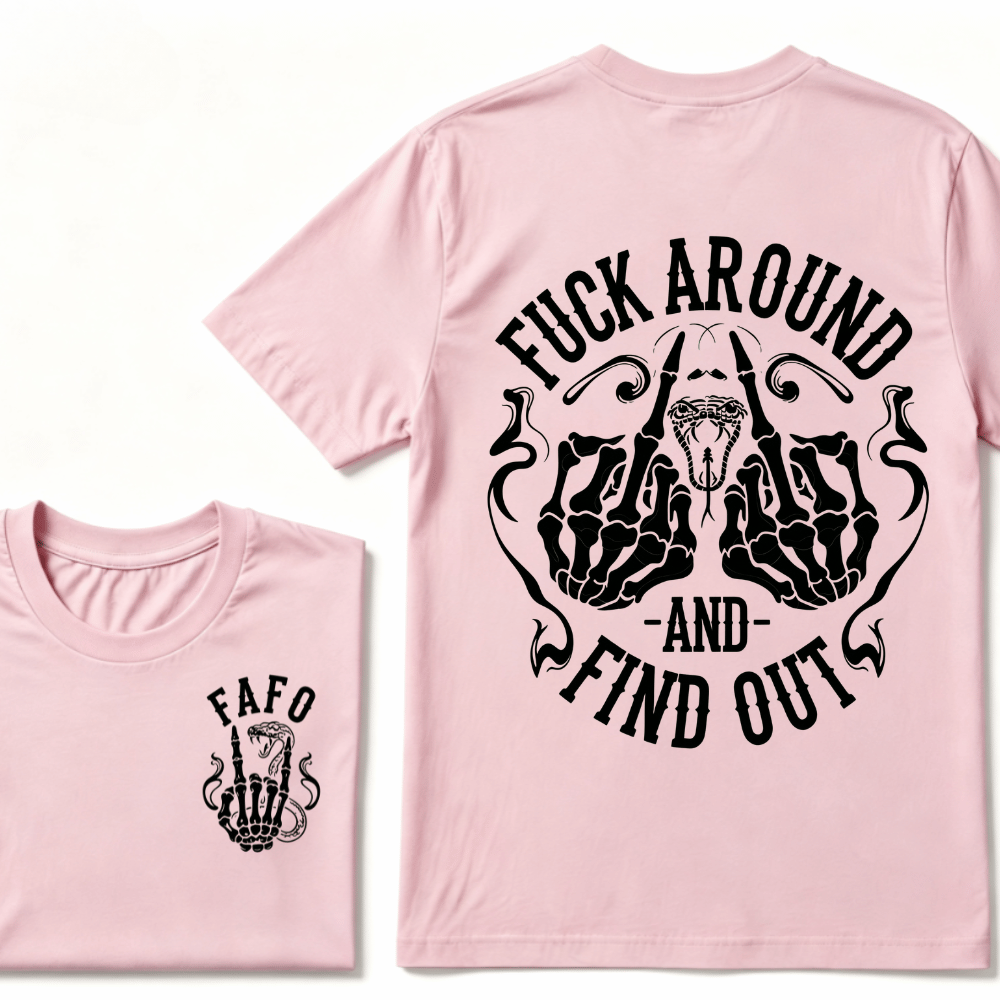 Fuck Around and Find Out Middle Finger Snake Head with Smoke T-Shirt