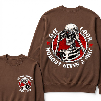 Generation X EST.Year Oh Look Nobody Gives A Shit Print Sweatshirts