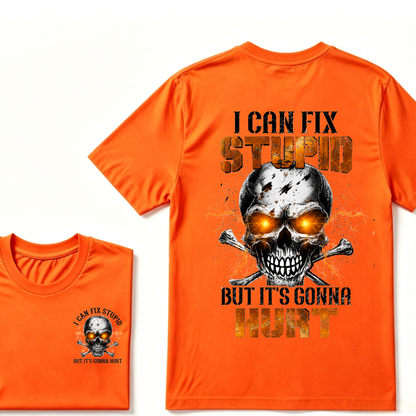 I Can Fix Stupid But It's Gonna Hurt Skull T-shirt