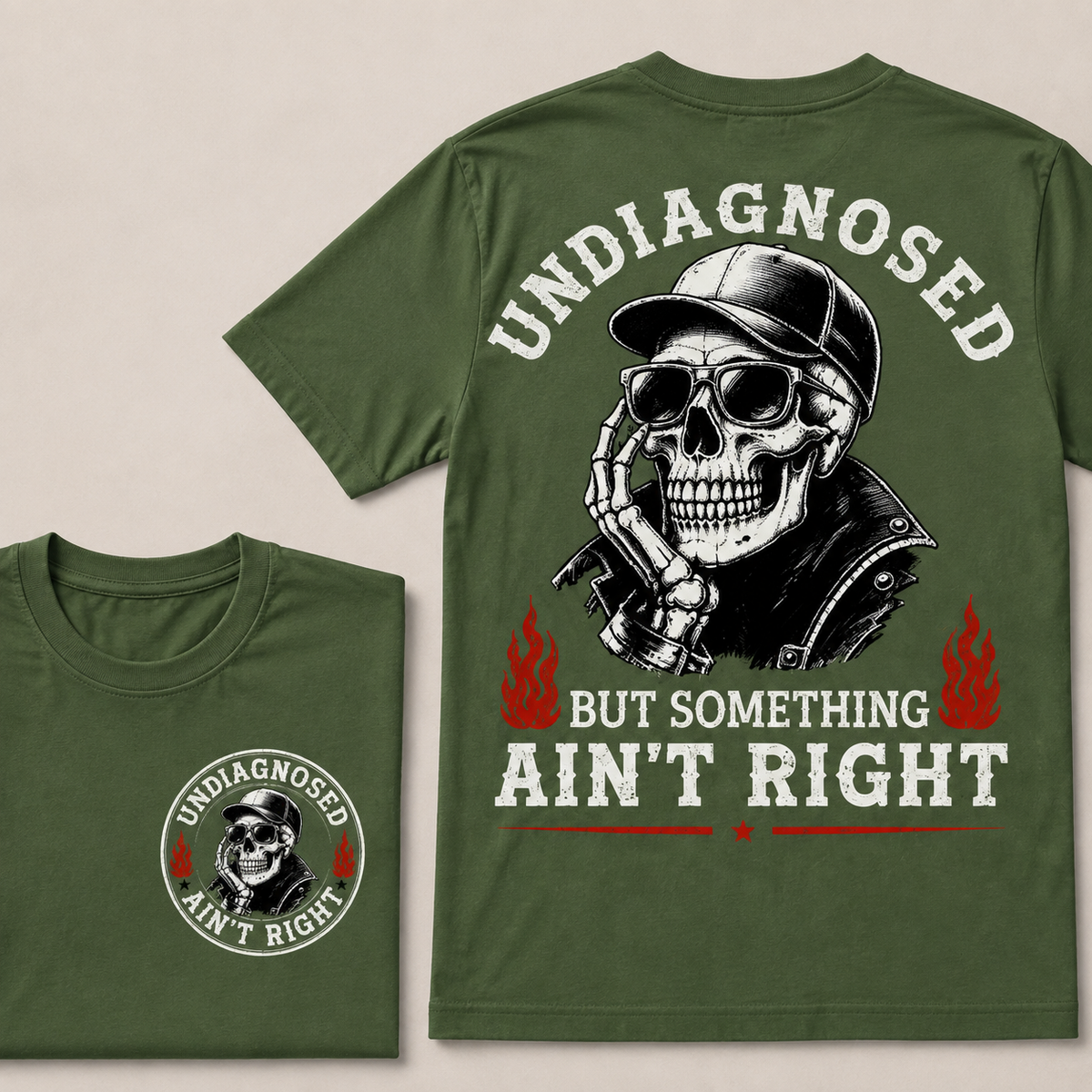 Undiagnosed But Something Ain't Right T-shirt